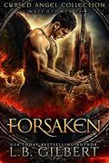 Forsaken: Watchtower 12:  (Cursed Angel Collection) by Charmed Legacy