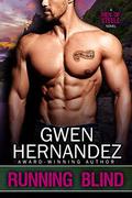 Running Blind (Men of Steele #4) by Gwen Hernandez