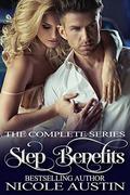 Step Benefits: The Complete Series by Nicole Austin