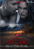 Phantom Pearl (Jewel Intrigue #3) by Monica McCabe