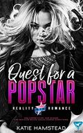 Quest For A Popstar (Reality Romance #1) by Katie Hamstead