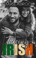Taming Irish (Wild Irish #3) by Tanya Baikie