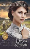 Oregon Dreams (Lockets and Lace #1) by Lockets and Lace