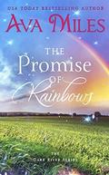 The Promise of Rainbows by Ava Miles