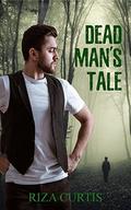 Dead Man's Tale (Supernatural Investigations #1) by Riza Curtis