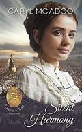 Silent Harmony (Lockets and Lace #2) by Lockets and Lace