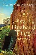 Husband Tree by Mary Connealy