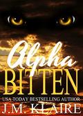 Alpha Bitten by J.M. Klaire