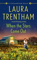 When the Stars Come Out by Laura Trentham