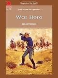 Cleveland Westerns: War Hero (Legends of the West #106) by Ben Jefferson