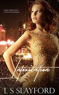 Intoxication by L S Slayford