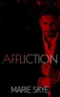 Affliction by Marie Skye