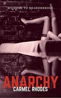 Anarchy by Carmel Rhodes