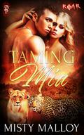 Taming Mia by Misty Malloy