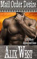Mail Order Desire by Alix West