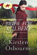 RNWMP: Bride for Gilbert by Kirsten Osbourne