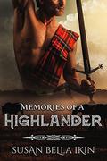 Memories of a Highlander (Highlanders #2) by Susan Bella Ikin