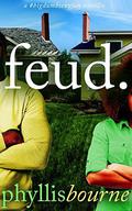 Feud by Phyllis Bourne