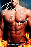 Fire & Ice: Dragon Romance (Smolder & Burn #3) by Sasha Bombshell