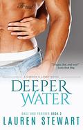 Deeper Water (Once and Forever #3) by Lauren Stewart