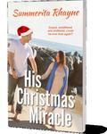 His Christmas Miracle by Summerita Rhayne