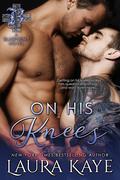 On His Knees by Laura Kaye