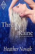 Threat of Raine: Book 2 of The Lynch Brothers Series by Heather Novak