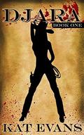 Djara: Book One by Kat Evans