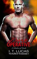 Dark Operative: A Shadow of Death (The Children Of The Gods Paranormal Romance #17) by I. T. Lucas