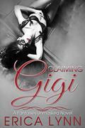 Claiming Gigi (Fantasies Unmasked #3) by Erica Lynn