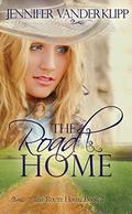 The Road Home (The Route Home #2) by Jennifer Vander Klipp