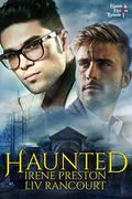 Haunted (Haunts and Hoaxes #1) by Irene Preston