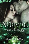 Alluvial (Valos of Sonhadra #1) by Cameron Kamenicky