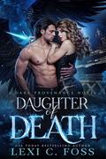 Daughter of Death by Lexi C. Foss