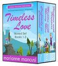 Timeless Love Romantic Comedy Boxed Set by Marianne Mancusi