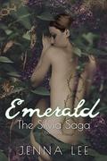 Emerald (The Silvia Saga #1) by Jenna Lee