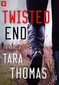 Twisted End (Sons of Broad #0.7) by Tara Thomas