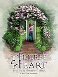 The Filigree Heart (The Memories of Things #1) by Cheryl Lynn Neumann