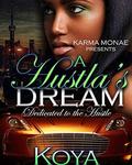 A Hustla’s Dream by Koya