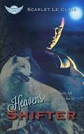 Heavens Shifter: Heavens Series #1 (Heavens #1) by Scarlet Le Clair