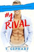 #1 Rival by T. Gephart