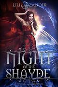 Night of the Shayde  by Lili Zander