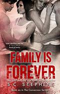 Family is Forever by S.C. Stephens