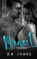 Brant (Secrets #2) by C. Marie