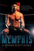Memphis by Ginger Scott