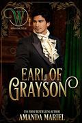 Earl of Grayson (Wicked Earls' Club #8) by Wicked Earls' Club