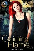 Claiming Flame (Elementum Genus #1) by Desi Lin