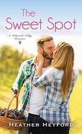 The Sweet Spot (Willamette Valley #1) by Heather Heyford