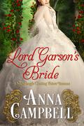 Lord Garson’s Bride by Anna Campbell