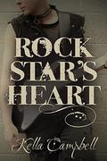 Rock Star's Heart by Kella Campbell